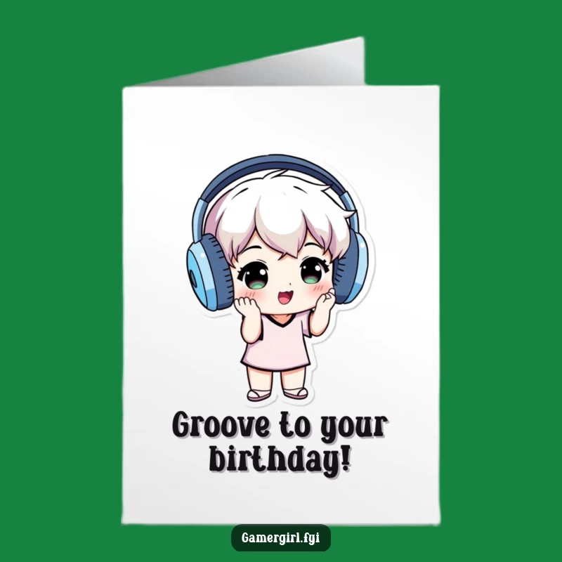 Free Printable Birthday Card: Grooving Music Fan, Funny Downloadable Gift