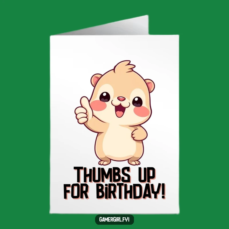 Free Printable Birthday Card: Thumbs-Up Creature, Funny Downloadable Gift