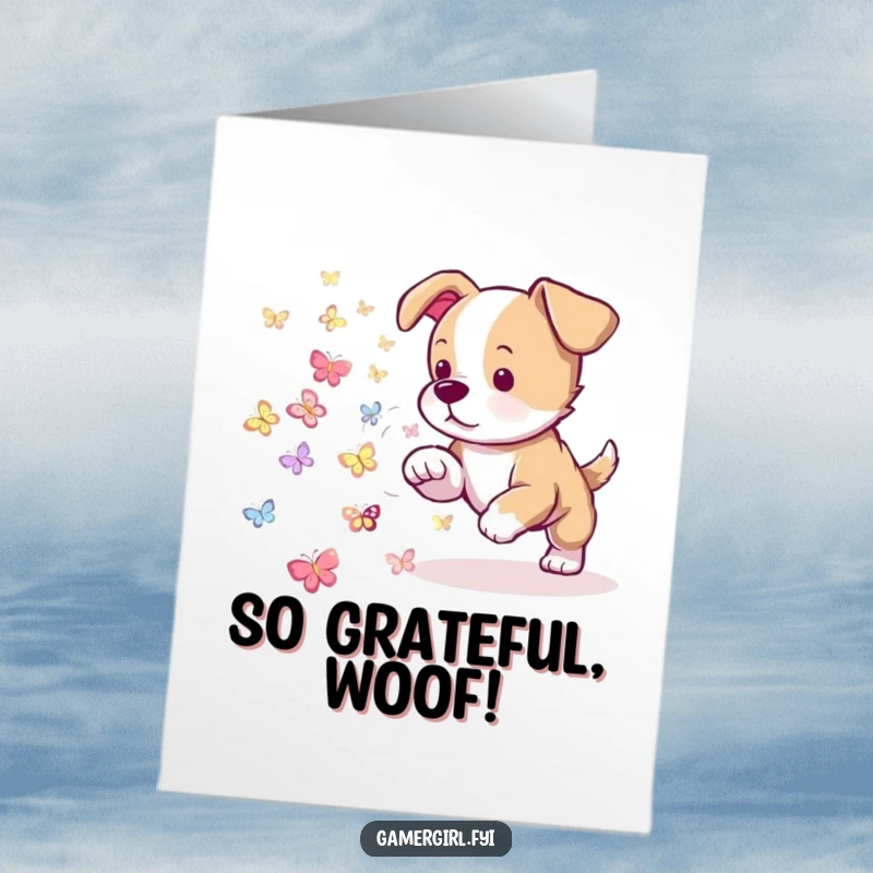 Funny Free Printable Thank You Card: Playful puppy herding tiny pixelated butterflies, expressing thanks.